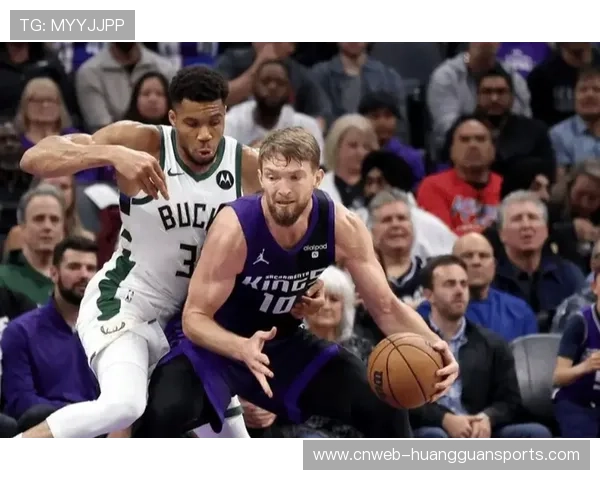 国王迎战猛龙萨博尼斯直面国际锋线群展现内线统治力